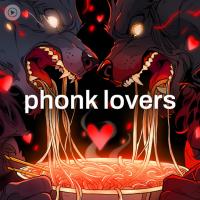 phonk lovers