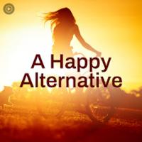 A Happy Alternative
