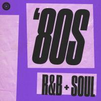 '80s R&B + Soul