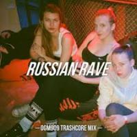 Russian Rave