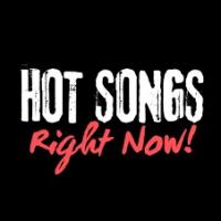 Hot Songs Right Now